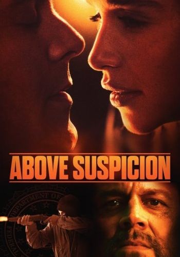 Above Suspicion                ระอุรัก ระห่ำชีวิต                2019