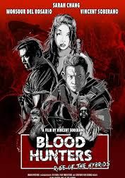 Blood Hunters Rise of the Hybrids                กำเนิดสงครามลูกพันธุ์ผสม                2019