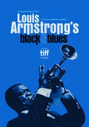 Louis Armstrong s Black & Blues                                2022