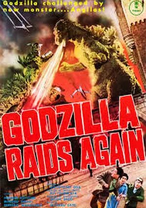 Godzilla Raids Again                ก็อดซิลล่า อสูรร้ายคืนชีพ                1955
